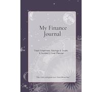 My Finance Journal: Save and Reflect - Undated Finance Planner (24 Months)