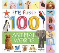 My First 100 Animal Words