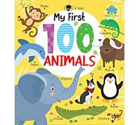 My First 100 Animals Board Book