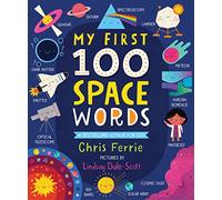 My First 100 Space Words (My First STEAM Words)