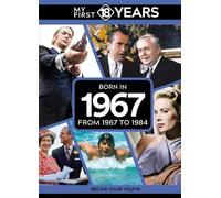 My First 18 Years - Born in 1967 (Copertina rigida) My First 18 Years Series
