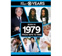My First 18 Years - Born in 1979: From 1979 to 1996
