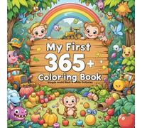 My First 365+ colouring book: color bliss