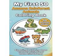My First 50 Amazon Rainforest Animals Coloring Book