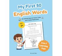 My First 50 English Words: An Activity Book to Trace, Color, and Create Flashcards