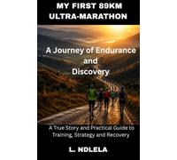My first 89km ultra-marathon: A Journey of Endurance and Discovery