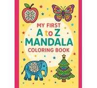 My First A to Z Mandala Coloring Book