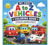 My First A to Z Vehicles Coloring Book