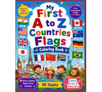 My First A-Z Flags Coloring & Capital Letter Tracing Book for Kids Ages 2-6: Learn ABC with World Flags Coloring Pages and Uppercase Letter Tracing ... Toddlers, Preschoolers, and Kindergarten Kids