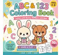 My First ABC & 123 Coloring Book: Learn Letters and Numbers with Cute Animals