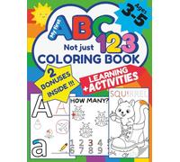 My First ABC & 123 Not Just Coloring Book: Guided Writing & Learning Activities Gift Ages 3-5