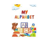 MY FIRST ABC: A Fun Alphabet Learning Book for Preschoolers: Pratik Kids World