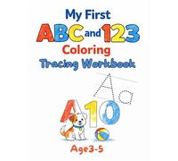 My First ABC and 123 Coloring Tracing Workbook Age 3-5