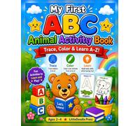 My First ABC Animal Activity Book: Trace, Color & Learn A-Z!