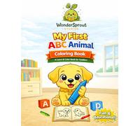 My First ABC Animal Coloring Book: A Learn & Color Alphabet Activity Book for Toddlers and Preschoolers