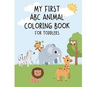 My First ABC Animal Coloring Book for Toddlers