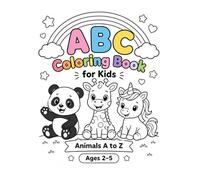 My First ABC Animals Coloring Book for Kids Ages 2-5 by Little Forest Studio: EEasy and Fun Alphabet Coloring Pages for Toddlers | Learn Letters A to Z with Cute Animals