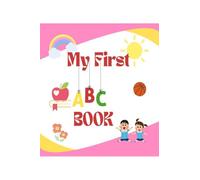 My First ABC Book