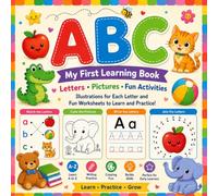My First ABC Book: A Fun-Filled Alphabet Adventure for Toddlers & Preschool Kids