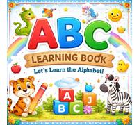 My First ABC Book: Fun Alphabet Learning with Pictures and Tracing for Kids Ages 3-5