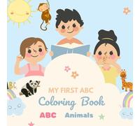 MY FIRST ABC: Coloring Book