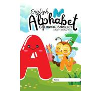 My First ABC Coloring Book: A Fun Alphabet Adventure for Toddlers & Preschoolers