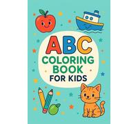 My First ABC Coloring Book: A fun and easy way to learn letters and english words