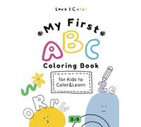 My First ABC Coloring Book: Educational Coloring Pages with Alphabet Letters for Children