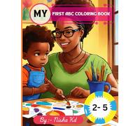 My First ABC Coloring Book: Fun And Learn For 2-5 Years Old