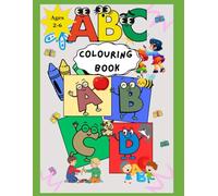 My First ABC Coloring Book: Fun & Easy Alphabet Coloring Pages for Kids Ages 2-6 | Learn Letters, Animals & Objects Through Creative Play