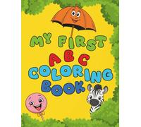 My first abc coloring book: Learn english alphabet and color