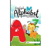 My First ABC Coloring Book: Learn Letters, Trace & Color for Kids