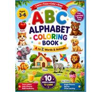 My First ABC Coloring & Tracing Book: Learn A-Z Letters, Trace Big & SmallLetters, Color,Fun Pictures & build Vocabulary Ages 3-6