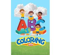 My First ABC Colouring & Tracing Book: A Simple Alphabet Workbook for Toddlers, Preschool & Kindergarten Kids (Ages 2-5)