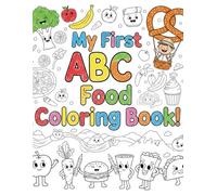 My First ABC Food Coloring Book