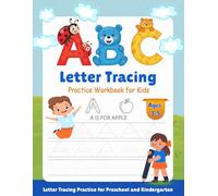 My First ABC Letter Tracing Workbook: Fun and Easy Handwriting Practice for Preschoolers Ages 3-5 with Uppercase and Lowercase Letters