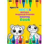 My First ABC & Nature Animals Coloring Book: Hand-Eye Coordination and Early Vocabulary for Kids 2-4