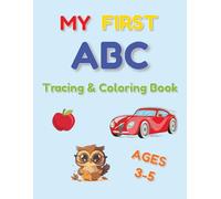 My First ABC Tracing and Coloring Book: Learn Letters and Practice Tracing