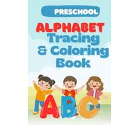 My First ABC Tracing and Coloring Workbook