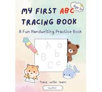 My First ABC Tracing Book: A Fun Handwriting Practice Book