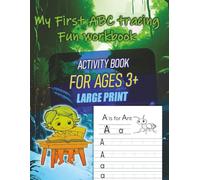 My First ABC Tracing Workbook: A Beginner's Tracing Book: Learn to Trace A-Z - Uppercase and Lowercase Letters for Little Learners!