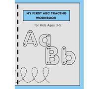 My First ABC Tracing Workbook for Kids Ages 3-5