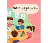 My First ABC Tracing Workbook for Kids Ages 3-5: Alphabet Tracing, Letter Practice and Early Learning Activities
