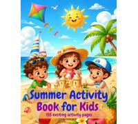 My First Activity Book For Kids: 155 Fun Learning Activities Including Coloring, Dot Marker, Mazes, I Spy, Scissor Skills, Dot-to-Dot, Sudoku & More