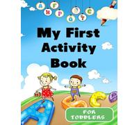 My First Activity Book for Toddlers