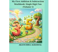 My First Addition & Subtraction Workbook Single Digit Fun (Volume 1): 100+ Practice Pages for Kids Ages 3-5 | Featuring Subtracto & Cody | Preschool & Kindergarten Math Activity Book