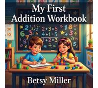 My First Addition Workbook