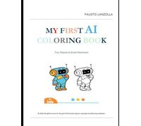 MY FIRST AI COLORING BOOK