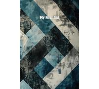 My First Aid: A Lined Journal for Reflection, Expression, and Release