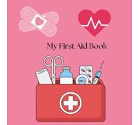 My First Aid Book